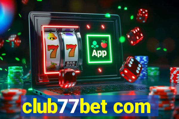 club77bet com